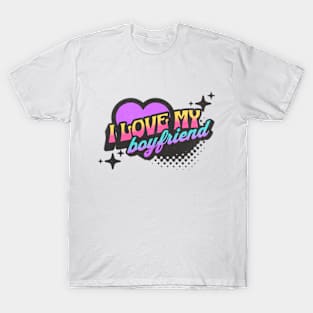 I Love My Boyfriend Neon Vaporwave Valentines 2024 T-Shirt